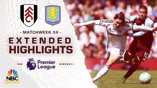 Fulham v. Aston Villa | PREMIER LEAGUE HIGHLIGHTS | 4/25/2026 | NBC Sports