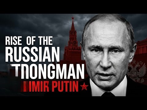 Rise of Vladimir Putin: From KGB Agent to Russia's Strongman | Documentary