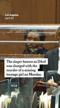 D4vd Is Charged With Murder of Celeste Rivas Hernandez