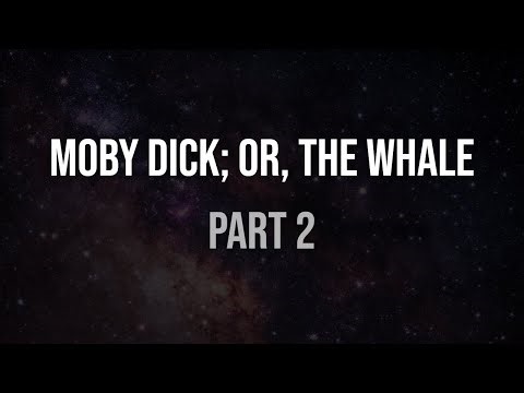 Moby Dick (audiobook) — Part 2