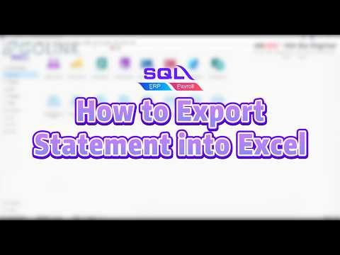 SQL Account | How to Export Statement to Excel in SQL Account?