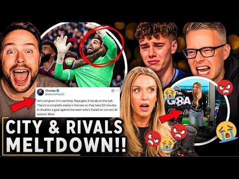 Arsenal BREAK Man City & Rivals CRY VAR SAVES Football😢 Goldbridge, Luke & Abbi EXPLODE with ANGER🤬