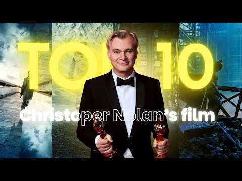 Top 10 Best Christopher Nolan Movies (You Won't Agree With #1)