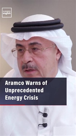 Aramco CEO: Iran war's unprecedented impact on oil markets