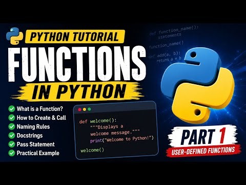 #22 Python Functions Part 1 | User-Defined Functions | Easy Examples | Python Tutorial for Beginners