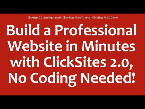 ClickSites 2.0 Getting Started - Click Sites AI 2.0 Tutorial - ClickSites AI 2.0 Demo