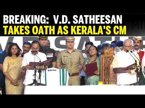 KERALA CM TAKES OATH LIVE | V.D. Satheesan Takes Oath As Kerala's CM | Congress | Kerala News Live