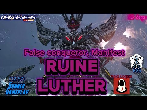 [PSO2 NGS] Malignant Ruine Luther - Maid Corpse and BSS (Gunner POV Gu/Bo/A)
