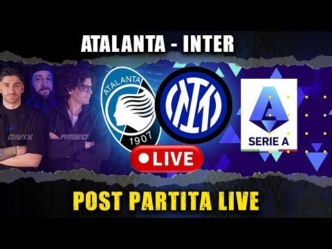 LIVE: ATALANTA - INTER 0-1 Postpartita