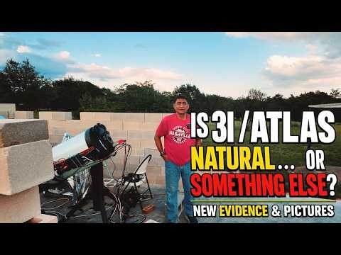 Is 3I:ATLAS Natural… Or Something Else? | New Evidence & Pictures