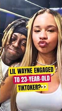 Lil Wayne Engaged to 23-Year-Old TikToker?👀 #shorts #lilwayne #engagement