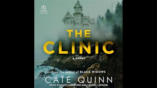 The Clinic | Cate Quinn | Mystery Thriller Crime Suspense