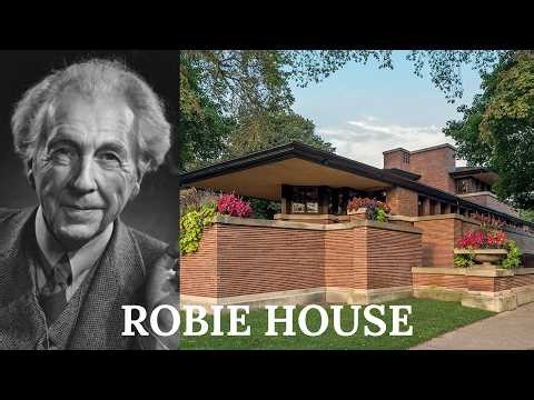 ROBIE HOUSE - Frank Lloyd Wright - Architecture Explained - UrbArchitect