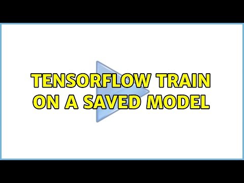 Tensorflow train on a saved model