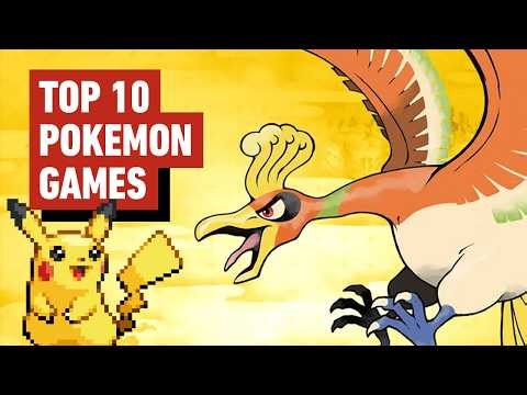 The 10 Best Pokémon Video Games of All Time