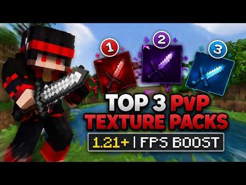 TOP 3 Pro PvP Texture Packs 1.21+ | FPS Boost