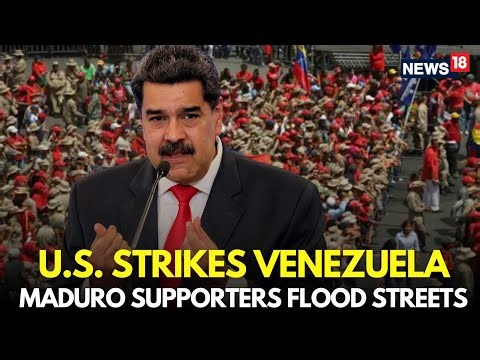 US Venezuela War LIVE | Maduro Supporters Gather in Caracas Following US Strikes In Venezuela | N18G
