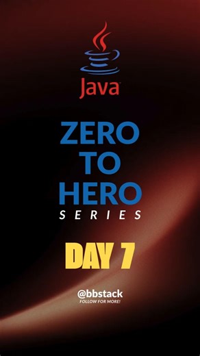Java Zero → Hero 🚀 | Day 7 | Loop in Java