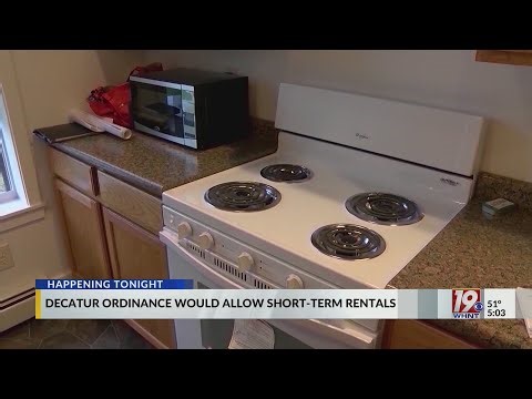 Decatur City Council to Consider Short-Term Rental Ordinance | Feb. 2, 2026 | News 19 at 5:00