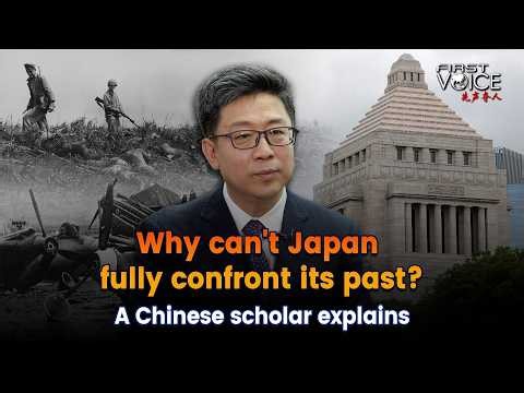 Why can't Japan fully confront its past? A Chinese scholar explains