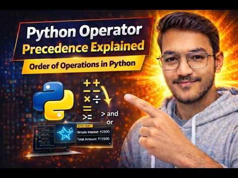 Python Operators Priority Explained | Order of Execution