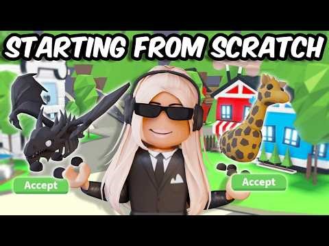 STARTING FROM SCRATCH IN ADOPT ME...