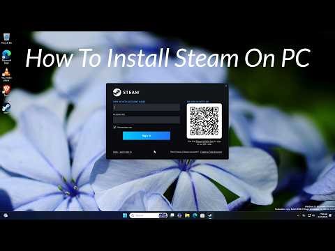 How To Install Steam On PC