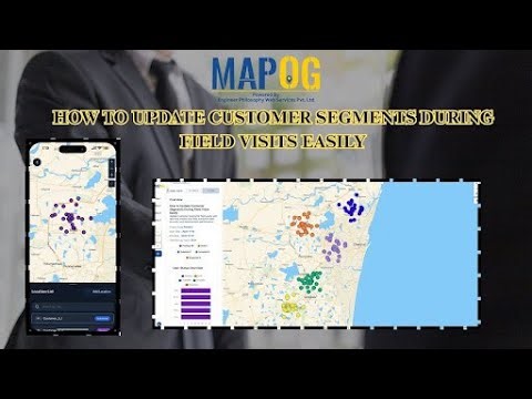 How to Update Customer Segments During Field Visits #mapog #viral #customersegmentation #field #data
