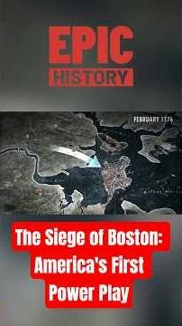 The Siege of Boston: America's First Power Play