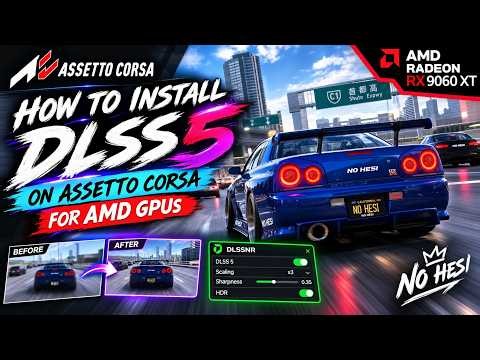 How to install DLSS5 on Assetto Corsa for AMD GPUs #mochizuki #dlss5 #9060xt #9070xt #7900xtx