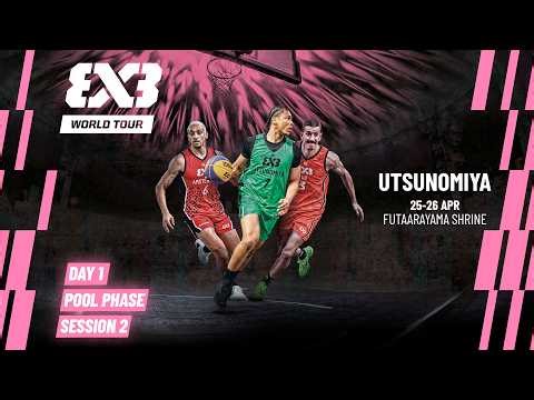 LIVE 🔴 FIBA #3x3WorldTour Utsunomiya Opener 2026 | Pool Phase - Session 2 | #3x3Basketball