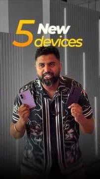 Samsung Launched 5 Brand New Devices🔥
