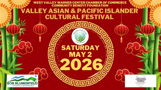 Save the Date! A great event to celebrate AAPI month! May 2, 2026 at Pierce College Woodland Hills! A beautiful cultural event right here in the West San Fernando Valley!! | West Valley Warner Center Chamber of Commerce Valley Asian Cultural Fest