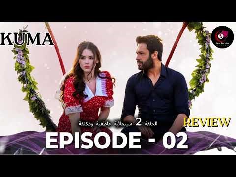 KUMA Full Episode 2 | Turkish drama | Review