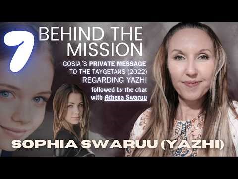 BLAST FROM THE PAST: Behind the Mission: Gosia´s Private Message to the Taygetans (2022)