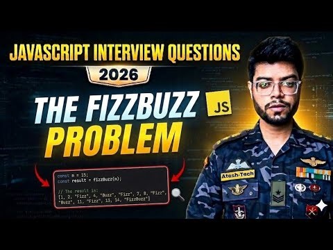 How to Solve FizzBuzz in JavaScript | Coding Interview Question | 2026
