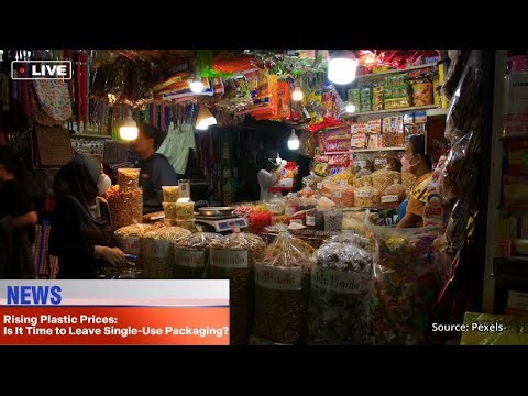 Rising Plastic Prices: Is It Time to Leave Single-Use Packaging?
