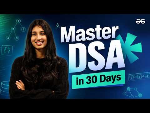 The 30 Days DSA Roadmap to Crack Interviews