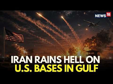 US Iran War LIVE | Iran Rains Hell On U.S. Bases In Gulf, Trump Orders Big Retaliation | N18G