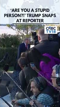 'Are You a STUPID Person?!' - President Trump Snaps at BBC Reporter Over Russia Sanctions | N18G