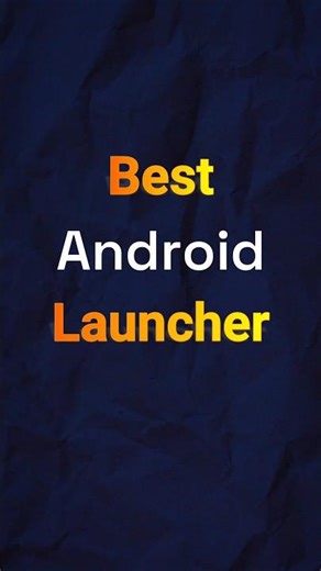 Best Launcher for Android in 2026 #androidlauncher #bestlauncher