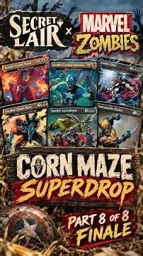 Is This the BEST Secret Lair in the Corn Maze Superdrop?! | Marvel: Zombies | Buy or Pass #13
