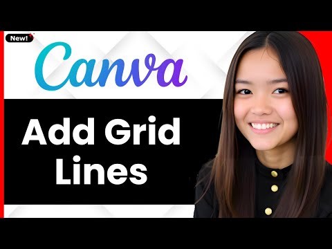How To Add Grid Lines, Columns, And Rows In Canva 2026 (Step By Step)