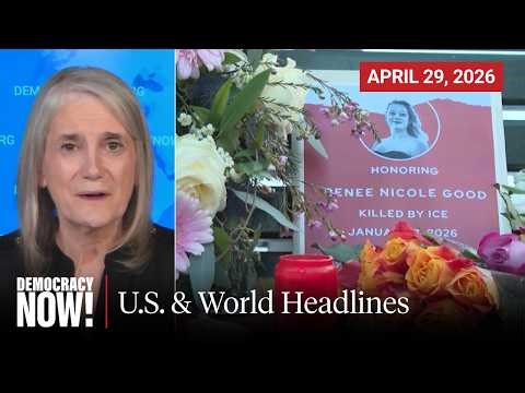 Top U.S. & World Headlines — April 29, 2026