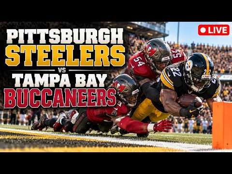 Tampa Bay Buccaneers VS Pittsburgh Steelers 🔴 LIVE NFL Game Day
