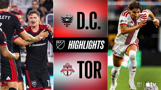 D.C. United vs. Toronto FC | Full Match Highlights | Stoppage Time Game-Winner!