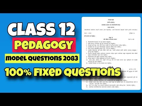 100% PASS IN PEDAGOGY | Class 12 Pedagogy Model Question 2083 With Solution 