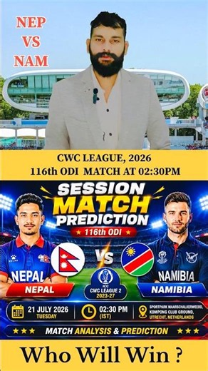 Nepal vs Namibia Prediction | CWC League 2 | 116th ODI #todaymatchprediction #matchprediction #short