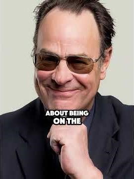 Dan Aykroyd's That Turned Out To Be True