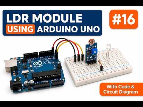 Project: #16 LDR module and LED using Arduino Uno